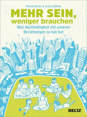 cover image of Mehr sein, weniger brauchen